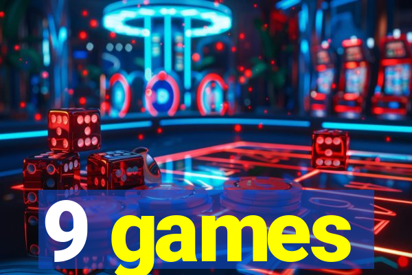 9 games